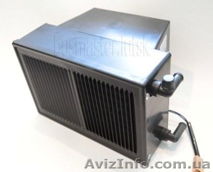 Автомобільні обігрівачі для автобусів та мікроавтобусів. - <ro>Изображение</ro><ru>Изображение</ru> #1, <ru>Объявление</ru> #1518518