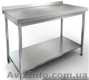 Столы производственные  из пищевой нержавеющей стали  - <ro>Изображение</ro><ru>Изображение</ru> #1, <ru>Объявление</ru> #1612715